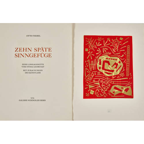 OTTO NEBEL : 'Zehn sp�te Sinngef�ge' (DOBIASCHOFSKY AUKTIONEN AG)