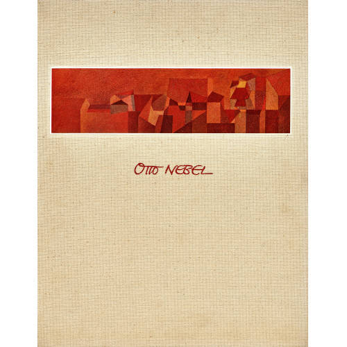 OTTO NEBEL : 'Sturm und Vollendung. Ein Lebensbild von Otto Nebel. Als Festgabe zu seinem 80. Geburtstag' (DOBIASCHOFSKY AUKTIONEN AG)