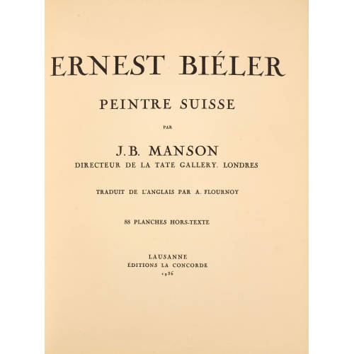 ERNEST BI�LER : James Bolivar Manson: 'Ernest Bi�ler. Peintre Suisse' (DOBIASCHOFSKY AUKTIONEN AG)